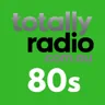 Totally Radio 80s