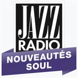 Jazz Radio Nouveautés Soul
