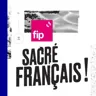 Sacré Français !